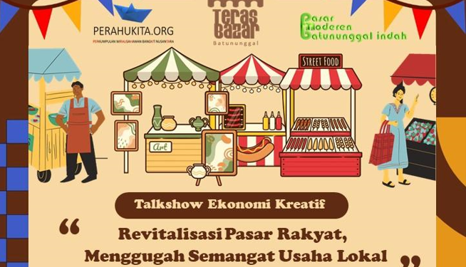 βRevitalisasi Pasar Rakyat, Menggugah Semangat Usaha Lokalβ